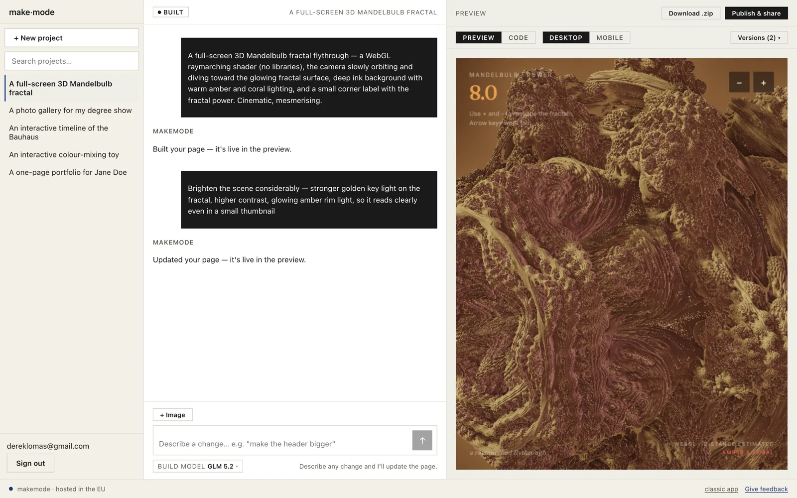 The MakeMode web app just after a one-sentence build — a raymarched 3D Mandelbulb fractal flythrough running live in the preview.